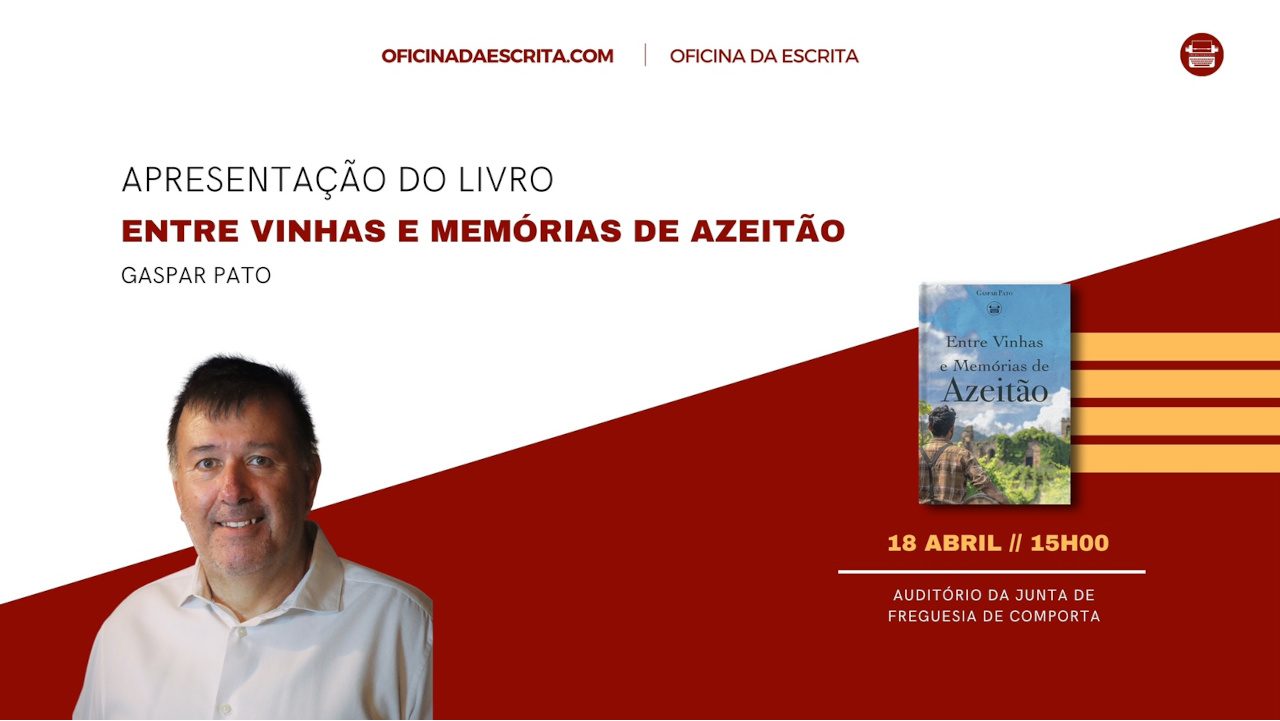 Lançamento do livro “Entre Vinhas e Memórias de Azeitão”